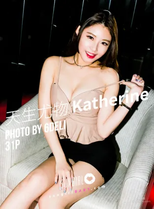 凱薩琳Katherine《天生尤物》 [陽光寶貝SUNGIRL] No.026 寫真集