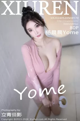 [Xiuren秀人網]2024.05.20 NO.8570 楊晨晨Yome