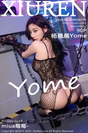 [Xiuren秀人網]2024.06.28 NO.8776 楊晨晨Yome